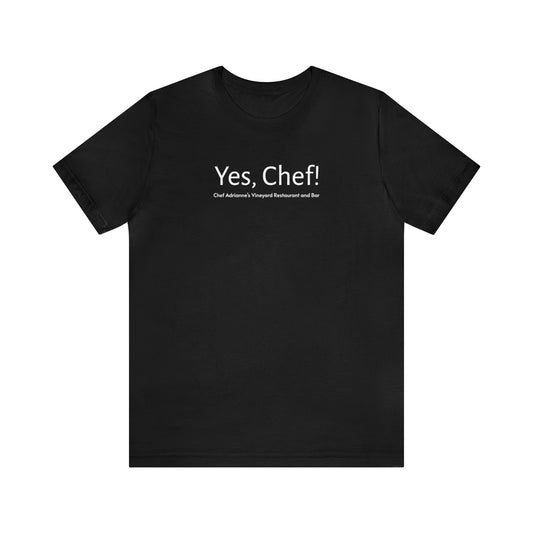 Yes Chef Unisex Jersey Short Sleeve Tee