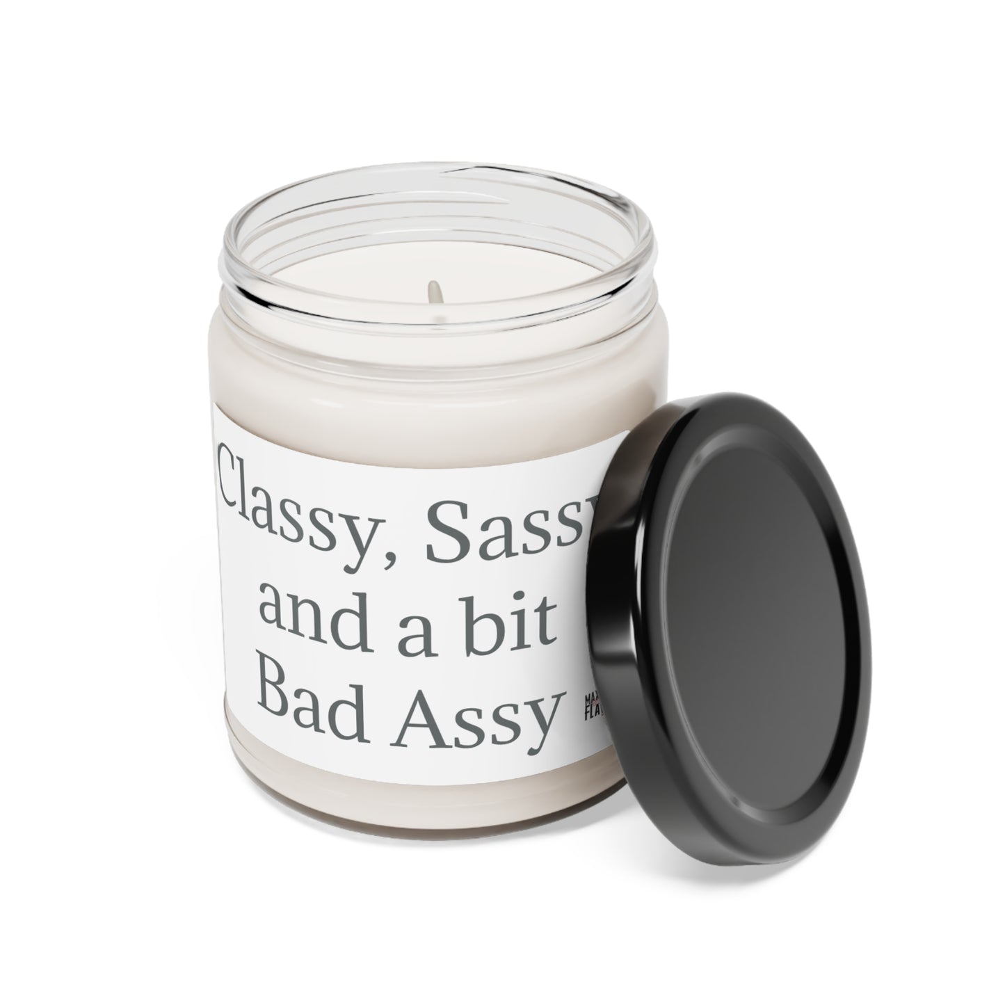 Classy, Sassy, and a Bit Bad Assy Scented Soy Candle, 9oz